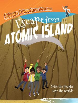 Book cover for Escape from Atomic Island