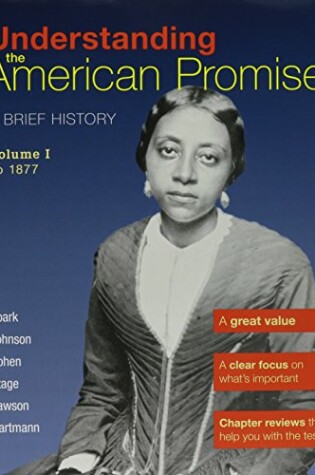Cover of Understanding the American Promise V1 & U.S. War with Mexico & Black Americans in the Revolutionary Era
