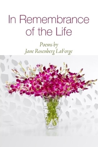 Cover of In Remembrance of the Life