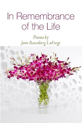 Book cover for In Remembrance of the Life