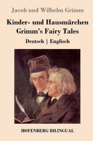 Cover of Kinder- und Hausmärchen / Grimm's Fairy Tales