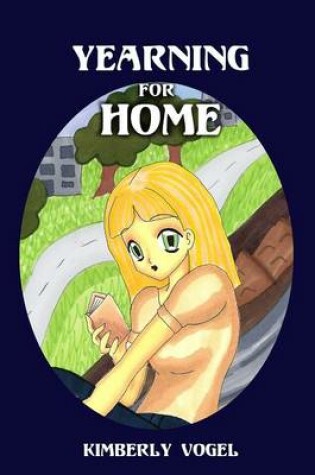 Cover of Yearning for Home: Viki Book 2