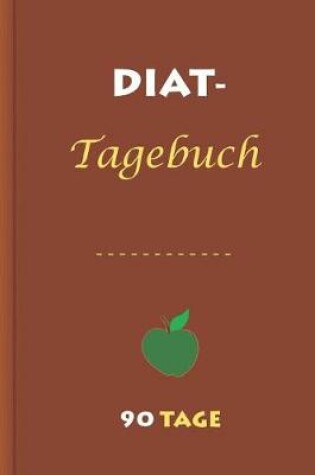 Cover of Diät-Tagebuch 90 Tage