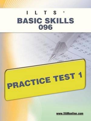 Cover of Ilts Basic Skills 096 Practice Test 1