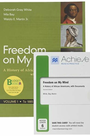 Cover of Loose-Leaf Version for Freedom on My Mind, Volume 1 2e & Achieve Read & Practice for Freedom on My Mind 2e (Six-Months Access)