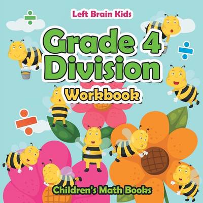 Book cover for Grade 4 Division Workbook Children's Math Books