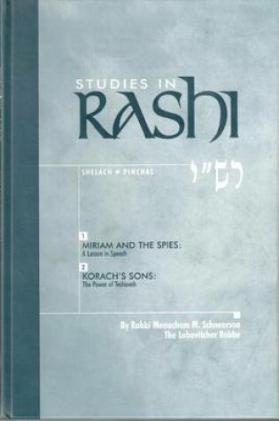 Cover of Studies in Rashi, Shelach - Pinchas