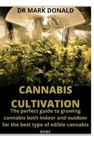 Cover of Cannabis Cultivation