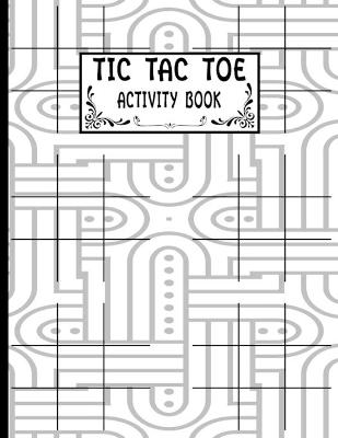 Book cover for Tic Tac Toe Activity Book