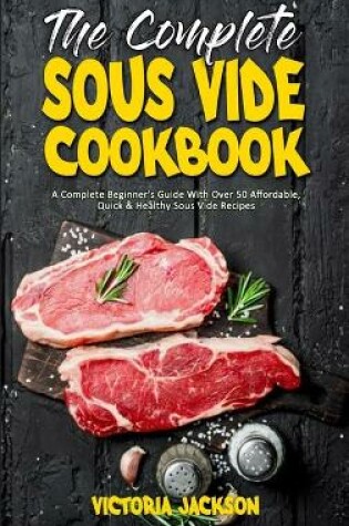 Cover of The Complete Sous Vide Cookbook