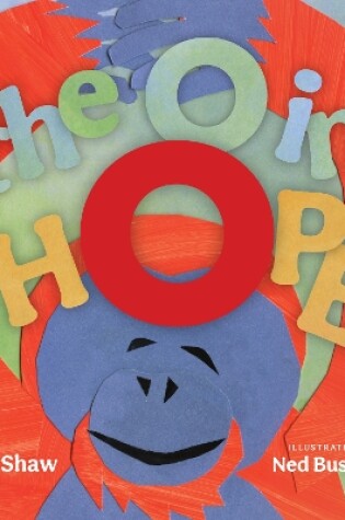 Cover of The O in Hope – A Poem of Wonder