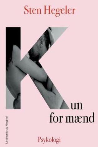 Cover of Kun for mænd