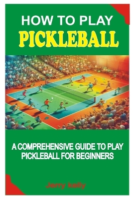 Book cover for How to Play Pickleball