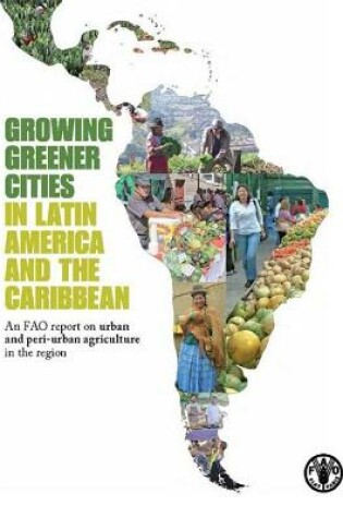 Cover of Growing greener cities in Latin America and the Caribbean