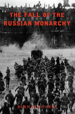 Cover of The Fall of the Russian Monarchy