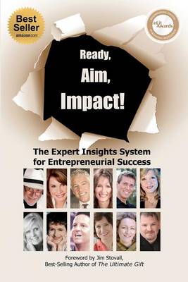 Book cover for Ready, Aim, Impact! The Expert Insights System for Entrepreneurial Success