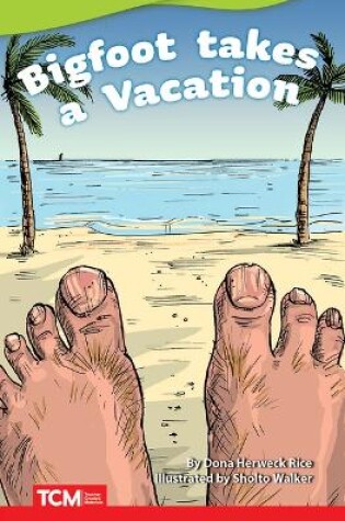 Cover of Big Foot Takes a Vacation