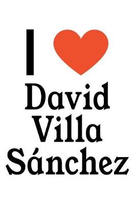 Book cover for I Love David Villa S