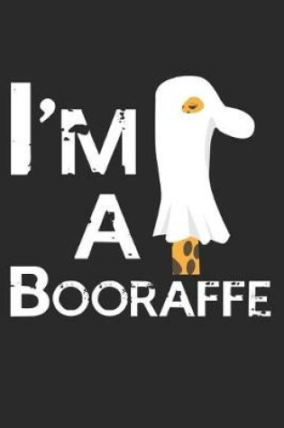 Cover of I'm A Booraffe