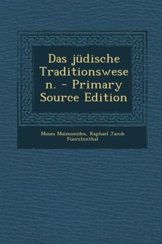 Cover of Das Judische Traditionswesen. - Primary Source Edition