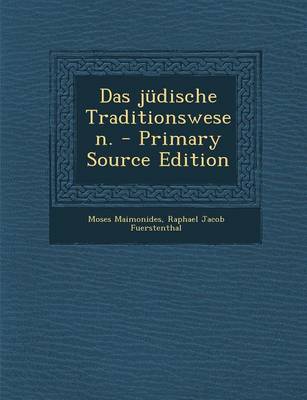 Book cover for Das Judische Traditionswesen. - Primary Source Edition