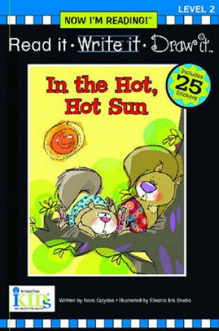 Cover of In the Hot, Hot Sun