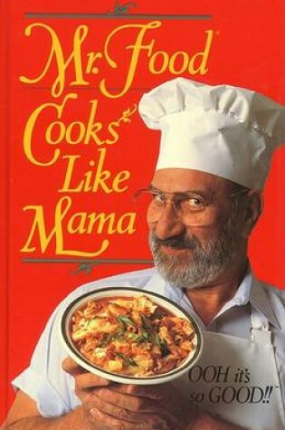 Cover of "Mr Food" Cooks Like Mama