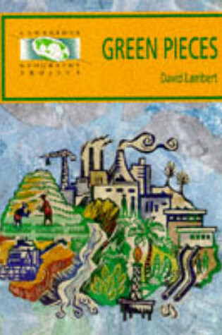 Cover of Green Pieces