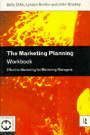 Cover of The Marketing Planning Workbook
