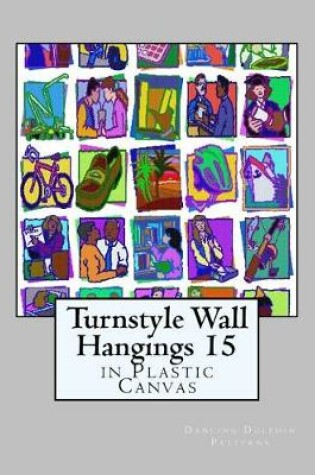 Cover of Turnstyle Wall Hangings 15