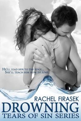 Drowning by Rachel Firasek