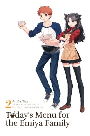 Cover of Today's Menu for the Emiya Family, Volume 2