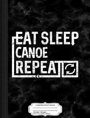 Book cover for Eat Sleep Canoe