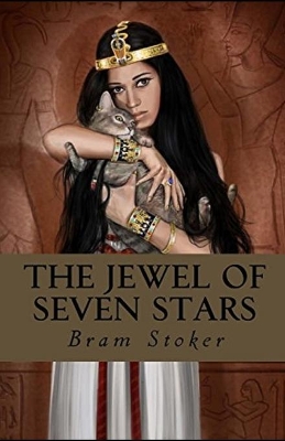 Book cover for The Jewel of Seven Stars Illustrared