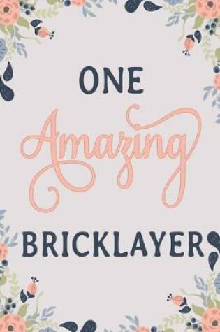 Cover of One Amazing Bricklayer