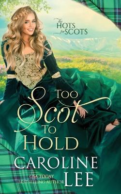 Book cover for Too Scot to Hold