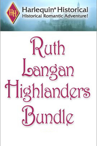 Cover of Ruth Langan "Highlanders" Bundle