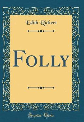 Book cover for Folly (Classic Reprint)