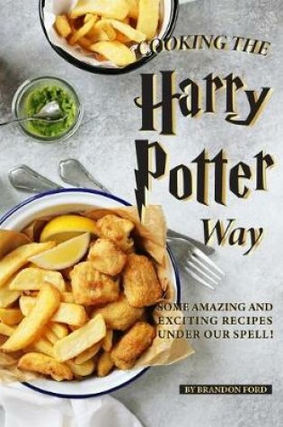 Cover of Cooking the Harry Potter Way