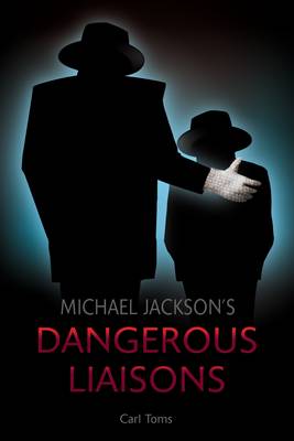 Book cover for Michael Jackson's Dangerous Liaisons