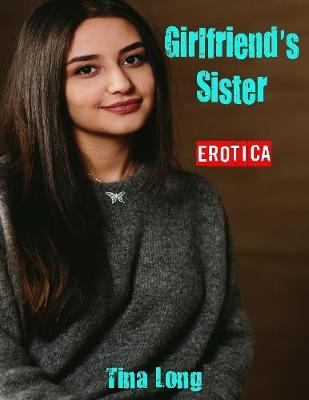 Book cover for Erotica: Girlfriend’s Sister