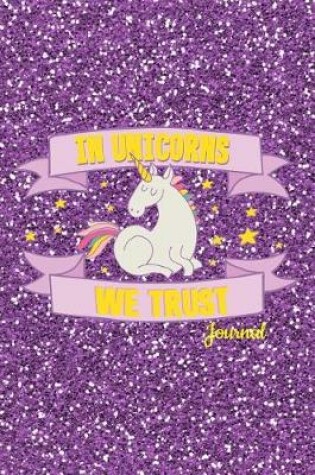 Cover of In Unicorns We Trust Journal