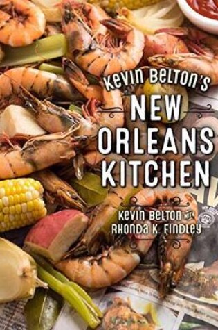 Cover of Kevin Belton's New Orleans Kitchen