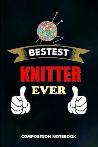 Cover of Bestest Knitter Ever