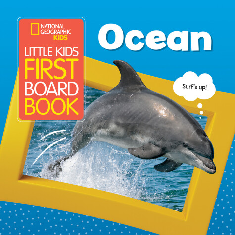 Cover of National Geographic Kids Little Kids First Board Book: Ocean