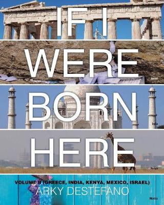 Book cover for If I Were Born Here Volume II