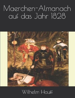 Book cover for Maerchen-Almanach auf das Jahr 1828