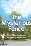 The Mysterious Fence