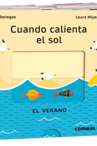 Cover of Cuando Calienta El Sol / When the Sun Is Hot