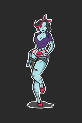 Book cover for Sexy Zombie Pin Up Girl